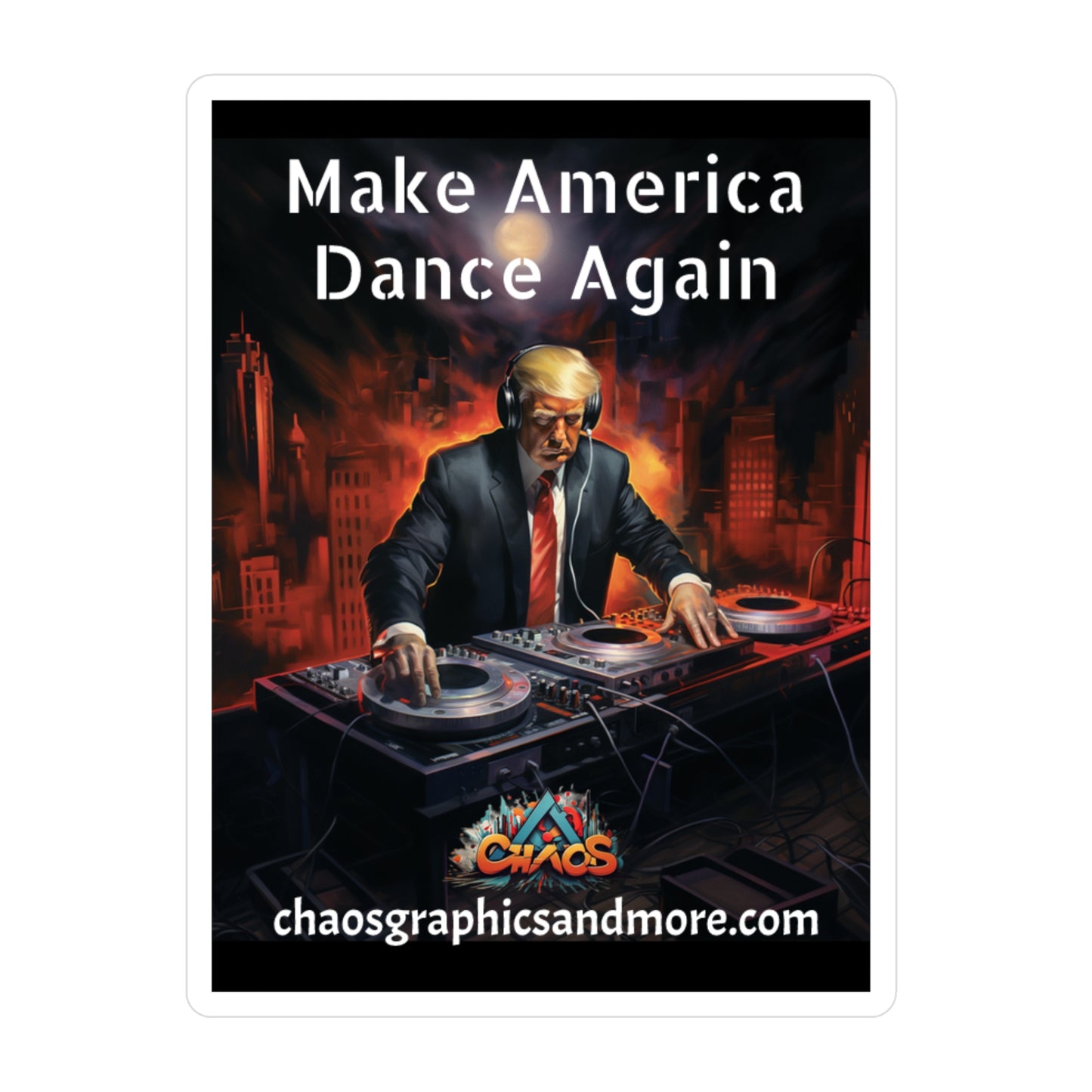 DJ Trump Sticker 3