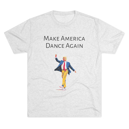 Trump DJ Tee V3 - Unisex Tri-Blend Crew