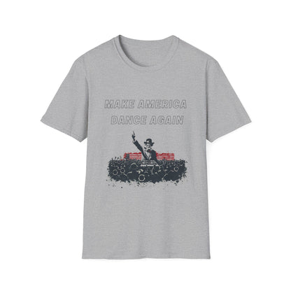 Make America Dance Again T-Shirt V5